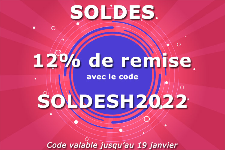 12% de remise avec le code SOLDESH2022